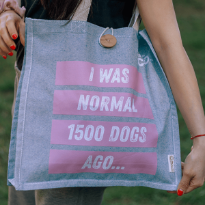Торба “I was normal 1500 dogs ago”